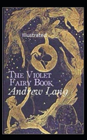 The Violet Fairy Book Illustrated