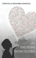 Les émotions entrecroisées