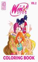 Winx Club Coloring Book Vol2: Great Coloring Book for Kids and Fans - 40 High Quality Images.