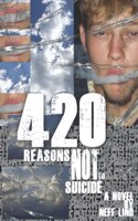 420 Reasons Not to Suicide