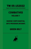 Combatives Volume 1