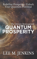 Quantum Prosperity