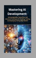 Mastering AI Development