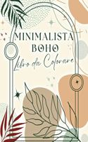 Minimalista Boho Libro da Colorare: 60 Disegni Estetici da Colorare per Adolescenti e Adulti