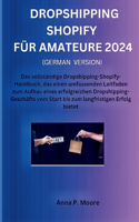 Dropshipping Shopify für Amateure 2024