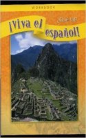 ¡Viva El Español!: ¿Qué Tal?, Workbook