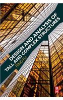 Design and Analysis of Tall and Complex Structures