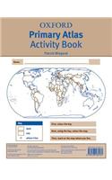 Oxford Primary Atlas Activity Book