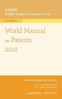 World Manual on Patents 2012 Volume 1