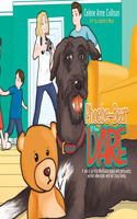Phoebe-Bear if You Dare: A Tale of an Irish Wolfhound Puppy With Personality and Her Adventures With Her Crazy Family
