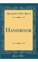 Handbook (Classic Reprint)