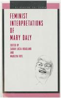 Feminist Interpretations of Mary Daly