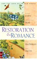 Restoration and Romance