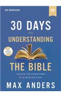 30 Days to Understanding the Bible Video Study