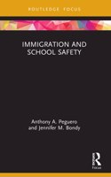 Immigration and School Safety