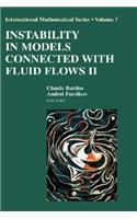 Instability in Models Connected with Fluid Flows II