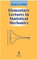 Elementary Lectures in Statistical Mechanics