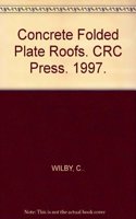 Concrete Folded Plate Roofs