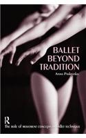 Ballet Beyond Tradition