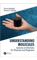 Understanding Molecules