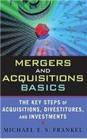 Mergers and Acquisitions Basics