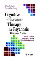 Cognitive Behaviour Therapy for Psychosis