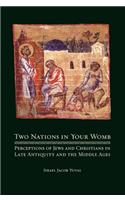 Two Nations in Your Womb