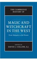 Cambridge History of Magic and Witchcraft in the West