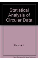 Statistical Analysis of Circular Data
