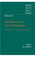 Descartes: Meditations on First Philosophy