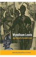 Wyndham Lewis and the Art of Modern War