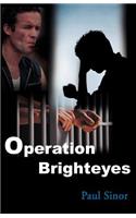 Operation Brighteyes