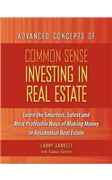 Common Sense Investing In Real Estate