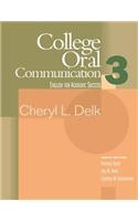 College Oral Communication 3: Houghton Mifflin English for Academic Success