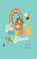 The Rainbow Season