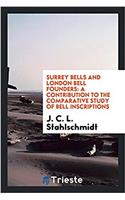 Surrey Bells and London Bell Founders