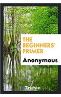 THE BEGINNERS' PRIMER