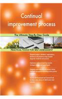 Continual improvement process The Ultimate Step-By-Step Guide