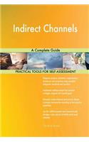 Indirect Channels A Complete Guide