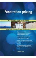 Penetration pricing A Complete Guide - 2019 Edition