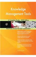 Knowledge Management Tools A Complete Guide - 2020 Edition