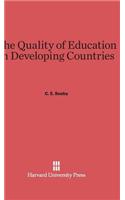 The Quality of Education in Developing Countries