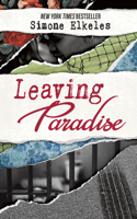 Leaving Paradise: 10th Anniversary Edition(1 A Leaving Paradise Novel)