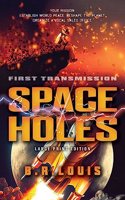 Space Holes (Large Print Edition)