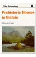 Prehistoric Houses in Britain