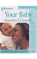 Your Baby from 6 to 12 Months