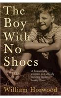 The Boy With No Shoes