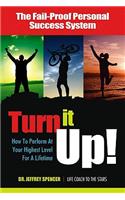 Turn It Up!