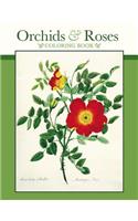 Orchids & Roses Colouring Book