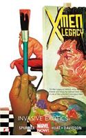X-men Legacy Volume 2: Invasive Exotics (marvel Now)
